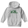 kiss me it's me birthday Youth Hoodie