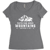 Faith Can Move Mountains Women's Triblend Scoop T-shirt