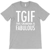 tgif grandma fabulous funny T-Shirt