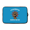 id rather be fighting the man Laptop sleeve