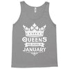 Queens Are Born In January Tank Top