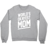 world's okayest mom funny Crewneck Sweatshirt