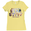 We Are Made of Star Stuff,  Carl Sagan Quote Ladies Fitted T-Shirt
