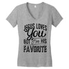 jesus loves you but i'm his favorite Women's V-Neck T-Shirt