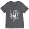 i will cut you V-Neck Tee