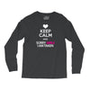 Keep Calm And Sorry Girls Am Taken Long Sleeve Shirts