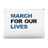 March For Our Lives Accessory Pouches