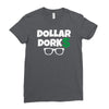 dollar dorks Ladies Fitted T-Shirt