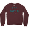 I'm Gamer Crewneck Sweatshirt