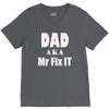 dad aka mr fix it V-Neck Tee