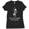 in cat years i'm dead Ladies Fitted T-Shirt