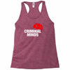 the criminal minds Racerback Tank