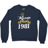 kings are born in 1981 Crewneck Sweatshirt