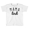 mama bird Toddler T-shirt