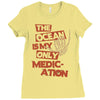 ocean is the only medication Ladies Fitted T-Shirt