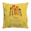 Women's March The Future is Female Throw Pillow