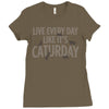 live every day like it's caturday Ladies Fitted T-Shirt