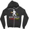 i never trust taco fart Zipper Hoodie
