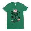 Though She Be But Little She Is Fierce Ladies Fitted T-Shirt