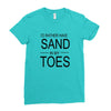 id rather have sand in my toes Ladies Fitted T-Shirt