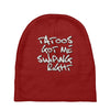 tattoos got me swiping right girls Baby Beanies