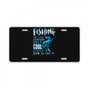 fishing isn't for everyone License Plate