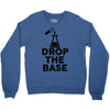 drop base Crewneck Sweatshirt