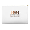 nevertheless she persists Accessory Pouches