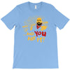 and you are it T-Shirt