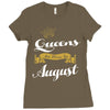 queens are born in august Ladies Fitted T-Shirt