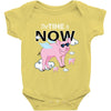 the time is now Baby Onesie