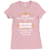Smart Good Looking Office Assistant Doesnt Get Better Than This Ladies Fitted T-Shirt