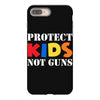 protect kids not guns iPhone 8 Plus