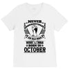 Never Underestimate Old Man Who Was Born October V-Neck Tee