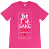 fuck sake T-Shirt