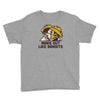 make out like bandits Youth Tee