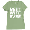 best wife ever Ladies Fitted T-Shirt