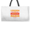 Legends Are Born In March Weekender Totes