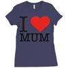 i love mum Ladies Fitted T-Shirt