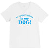 my favourite person is my dog V-Neck Tee