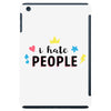 I Hate People iPad Mini