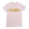 Dobre Ladies Fitted T-Shirt
