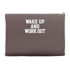 wake up work out Accessory Pouches