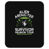 alien abductee survivor tour ufo nerd geek comic funny Mousepad