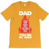 dad you're my hero T-Shirt