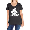 shit happens Ladies Curvy T-Shirt