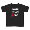 Avengers More Than A Fan Toddler T-shirt