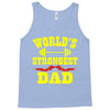 strongest dad Tank Top