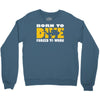 born to dive forced to work Crewneck Sweatshirt