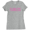 flawless Ladies Fitted T-Shirt